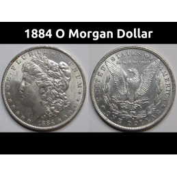 1884 O Morgan Dollar - antique uncirculated New Orleans mint beautiful silver dollar