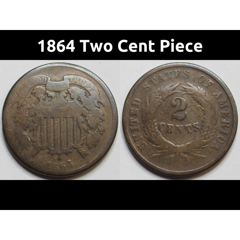 1864 Two Cent Piece - antique Civil War era copper odd denomination coin