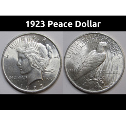1923 Peace Dollar - antique uncirculated American silver dollar