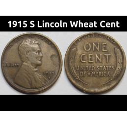 1915 S Lincoln Wheat Cent - antique low mintage San Francisco mintmark wheat penny