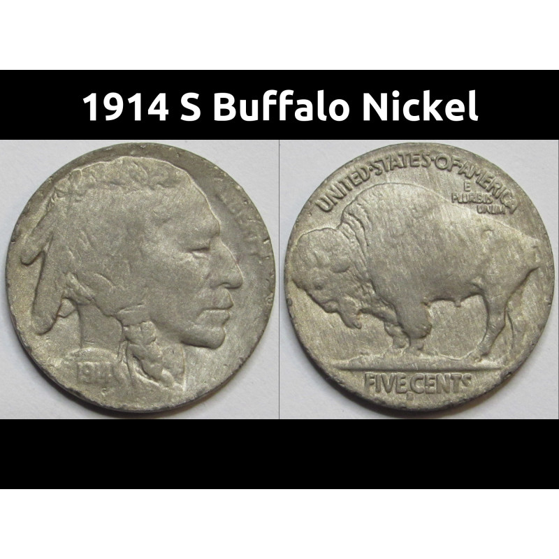 1914 S Buffalo Nickel - better date American bison nickel 1914 S Buffalo Nickel - better date American bison nickel