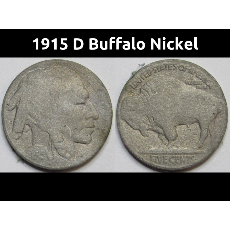 1915 D Buffalo Nickel - antique Denver mintmark American bison coin 1915 D Buffalo Nickel - antique Denver mintmark American bison coin