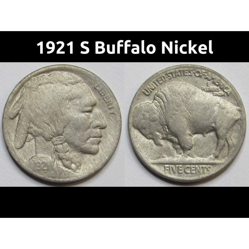 1921 S Buffalo Nickel - antique key date San Francisco mintmark bison nickel 1921 S Buffalo Nickel - antique key date San Francisco mintmark bison nickel