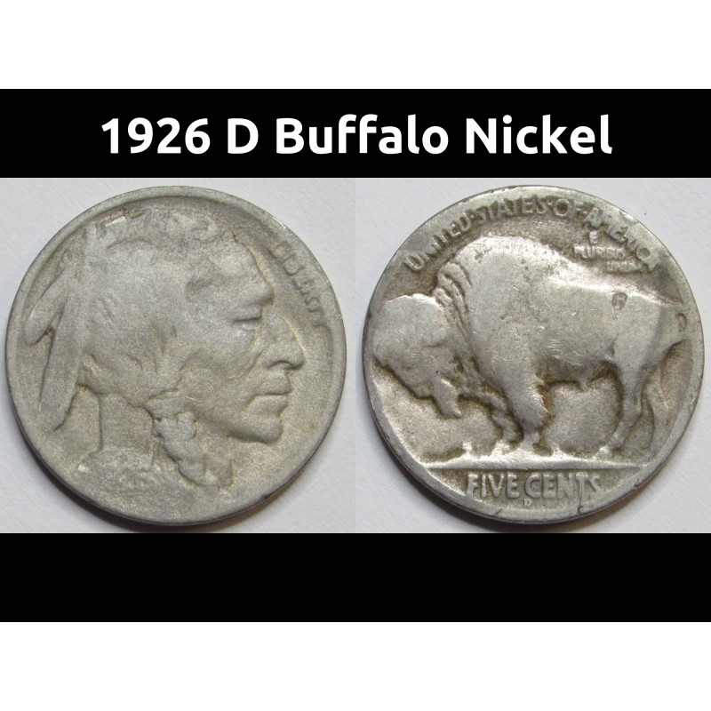 1926 D Buffalo Nickel - antique Denver mintmark American bison coin 1926 D Buffalo Nickel - antique Denver mintmark American bison coin