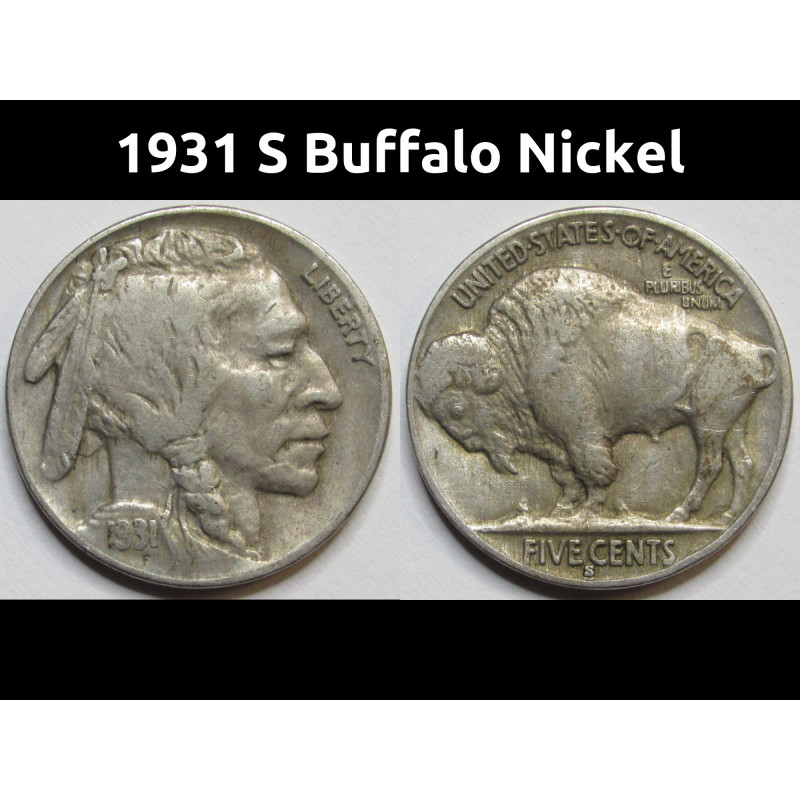 1931 S Buffalo Nickel - antique San Francisco mintmark better date nickel 1931 S Buffalo Nickel - antique San Francisco mintmark better date nickel