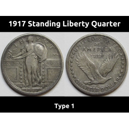 1917 Standing Liberty Quarter - Type 1 - first year of issue unique design American silver coin