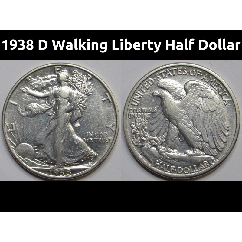 1938 D Walking Liberty Half Dollar - antique better condition American silver half