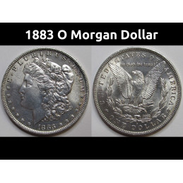 1883 O Morgan Dollar - antique uncirculated New Orleans mint American silver dollar
