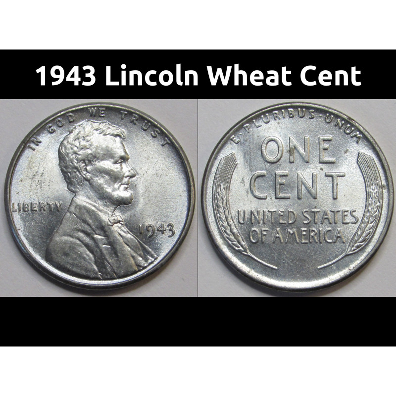 1943 Lincoln Wheat Cent - antique WW2 era uncirculated steel wheat penny 1943 Lincoln Wheat Cent - antique WW2 era uncirculated steel wheat penny