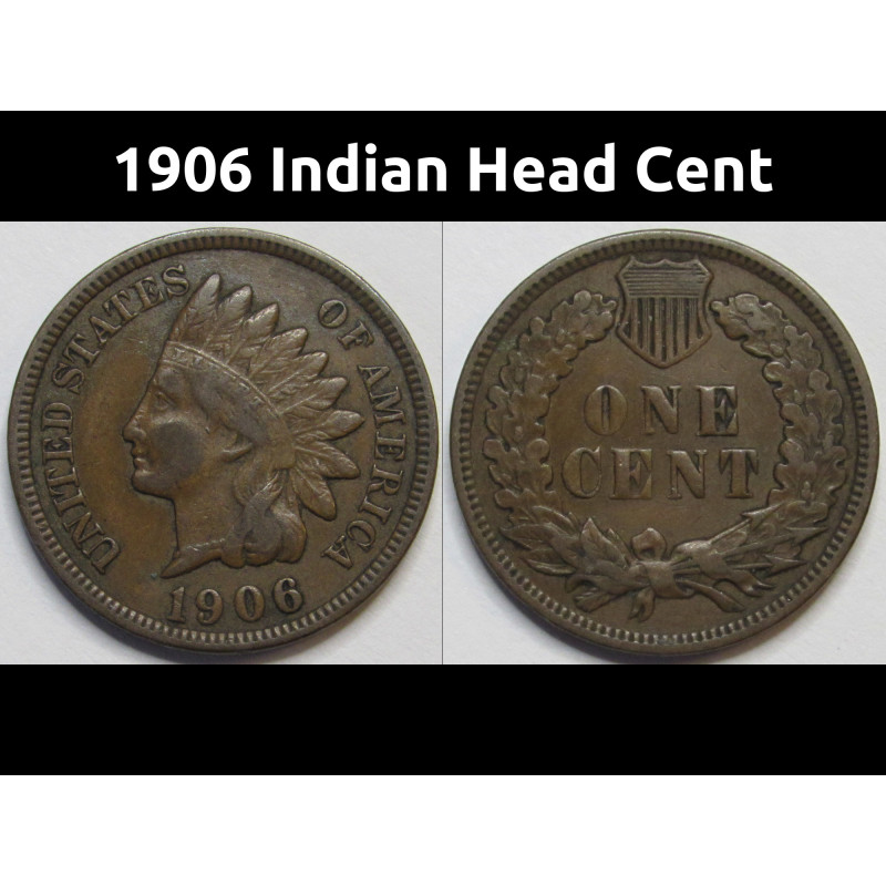 1906 Indian Head Cent - better condition American Indian penny 1906 Indian Head Cent - better condition American Indian penny