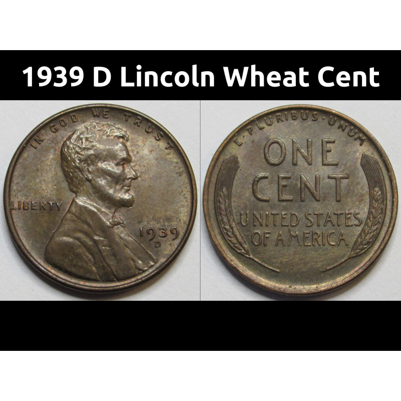 1939 D Lincoln Wheat Cent - antique uncirculated Denver mintmark American wheat penny 1939 D Lincoln Wheat Cent - antique uncirculated Denver mintmark American wheat penny