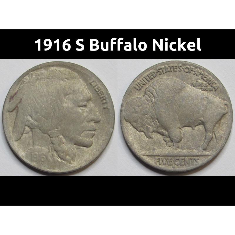 1916 S Buffalo Nickel - antique San Francisco mintmark American bison coin 1916 S Buffalo Nickel - antique San Francisco mintmark American bison coin