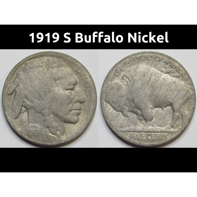 1919 S Buffalo Nickel - antique San Francisco mintmark Indian nickel 1919 S Buffalo Nickel - antique San Francisco mintmark Indian nickel