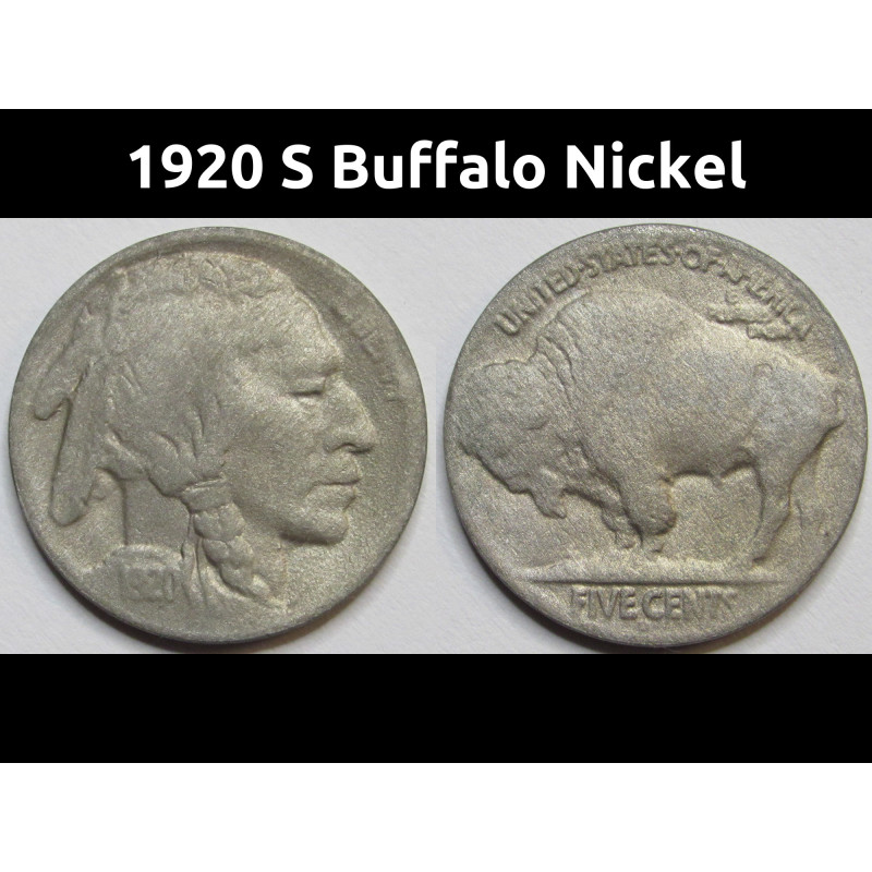 1920 S Buffalo Nickel - antique San Francisco mintmark bison coin 1920 S Buffalo Nickel - antique San Francisco mintmark bison coin