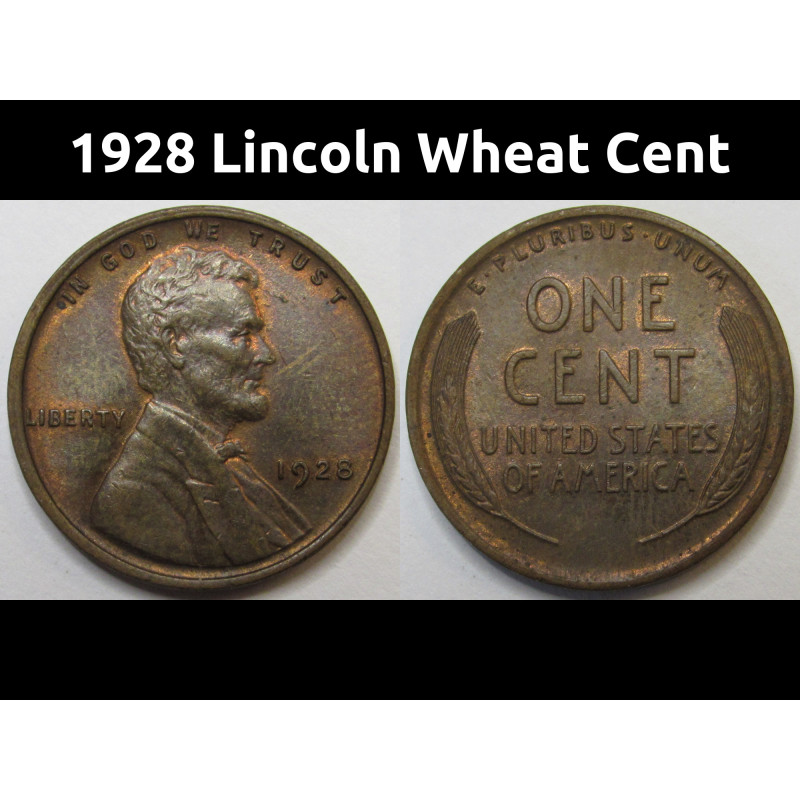 1928 Lincoln Wheat Cent - antique uncirculated American wheat penny