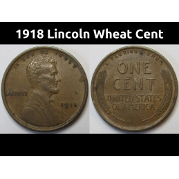1918 Lincoln Wheat Cent - higher grade antique American wheat penny