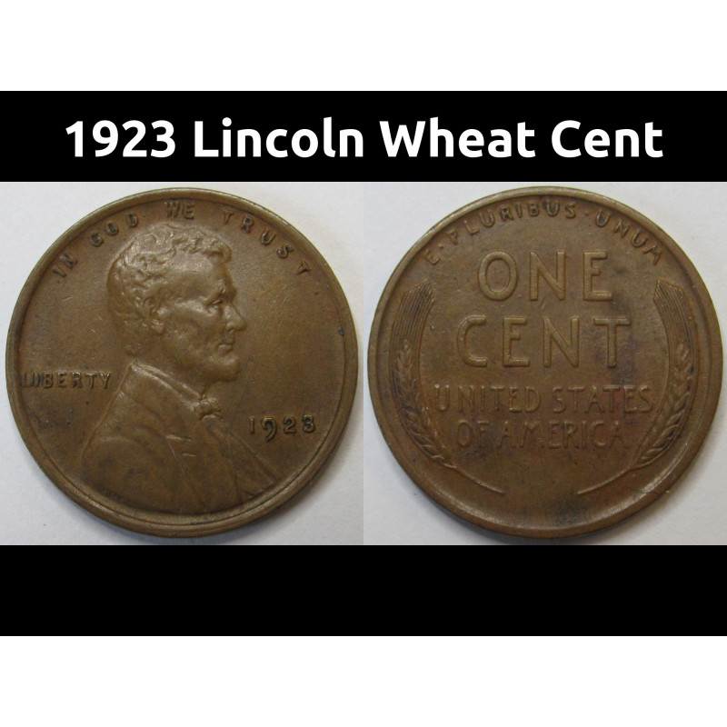 1923 Lincoln Wheat Cent - antique higher grade American wheat penny 1923 Lincoln Wheat Cent - antique higher grade American wheat penny