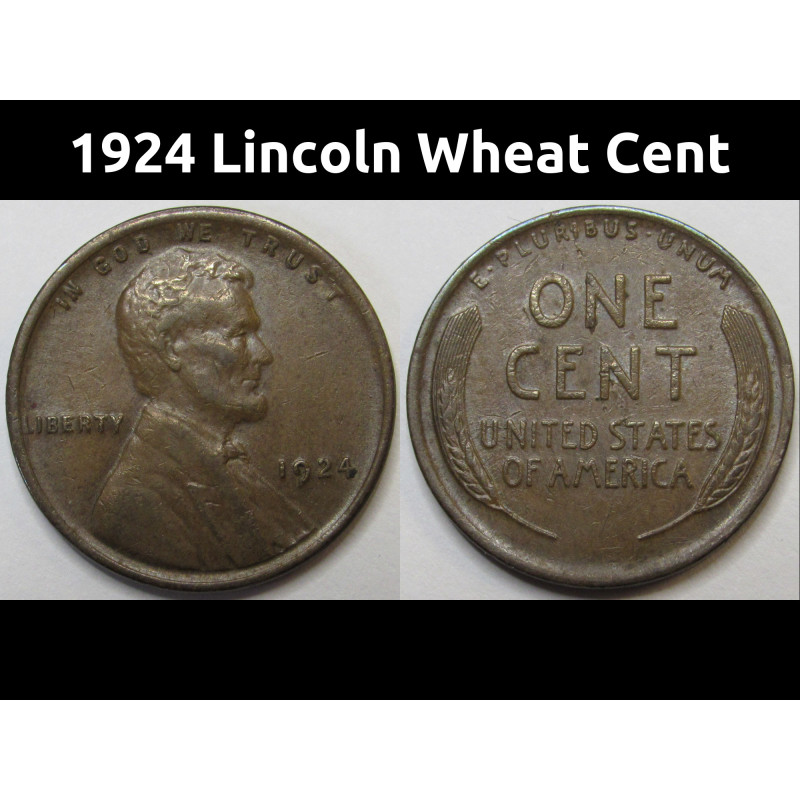 1924 Lincoln Wheat Cent - well detailed American wheat penny 1924 Lincoln Wheat Cent - well detailed American wheat penny