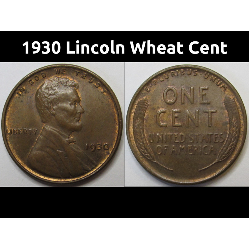 1930 Lincoln Wheat Cent - higher grade American wheat penny 1930 Lincoln Wheat Cent - higher grade American wheat penny