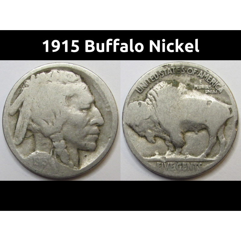 1915 Buffalo Nickel - antique early date American Indian five cent coin
