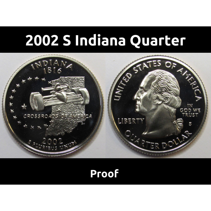 2002 S Indiana Quarter - brilliant proof finish S mintmark Washington state quarter