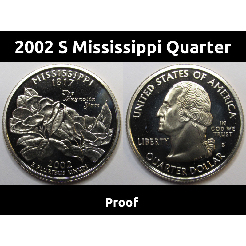 2002 S Mississippi Quarter - brilliant proof finish San Francisco mintmark state quarter