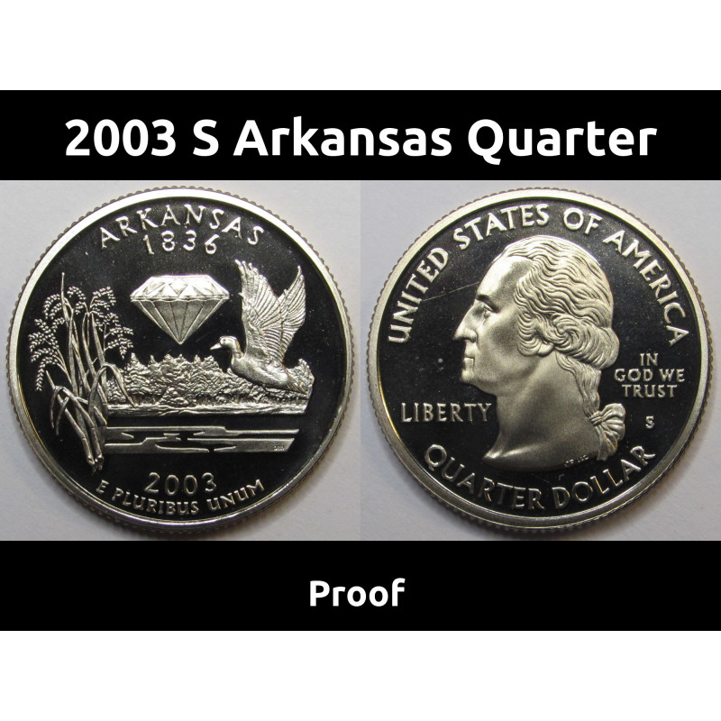 2003 S Arkansas Quarter - brilliant proof finish San Francisco mintmark state quarter 2003 S Arkansas Quarter - brilliant proof finish San Francisco mintmark state quarter