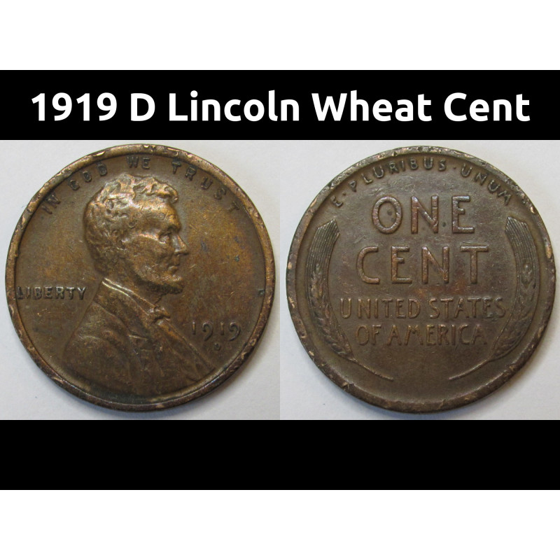1919 D Lincoln Wheat Cent - antique Denver mintmark American wheat penny 1919 D Lincoln Wheat Cent - antique Denver mintmark American wheat penny
