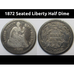 1872 Seated Liberty Half Dime - classic antique silver coin