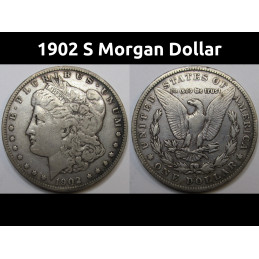 1902 S Morgan Dollar - antique better date San Francisco mintmark silver dollar