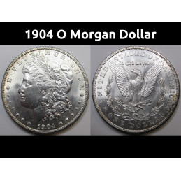 1904 O Morgan Dollar - uncirculated New Orleans mint antique American silver dollar