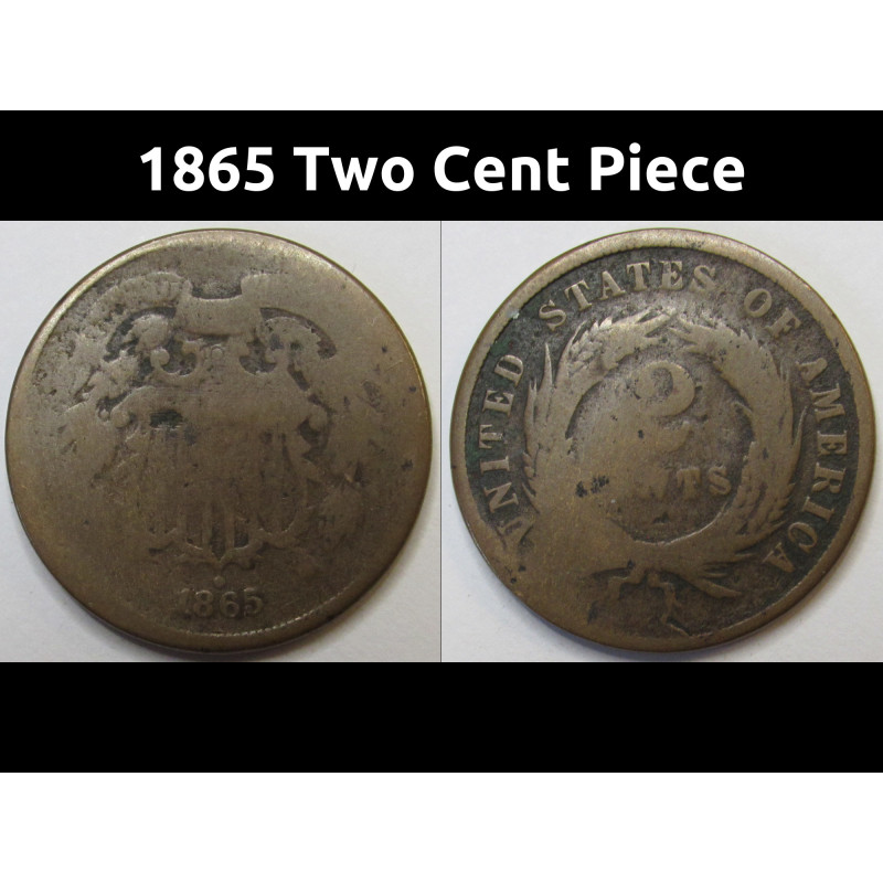 1865 Two Cent Piece - antique Civil War era American copper coin