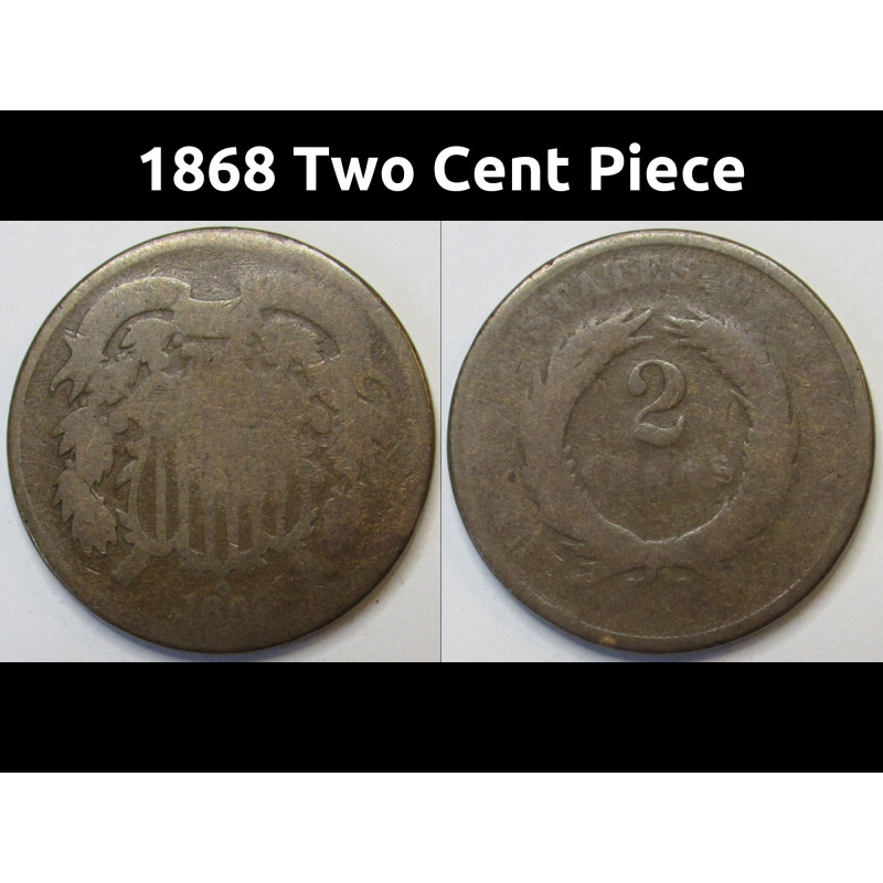 1868 Two Cent Piece - antique post Civil War era American copper coin