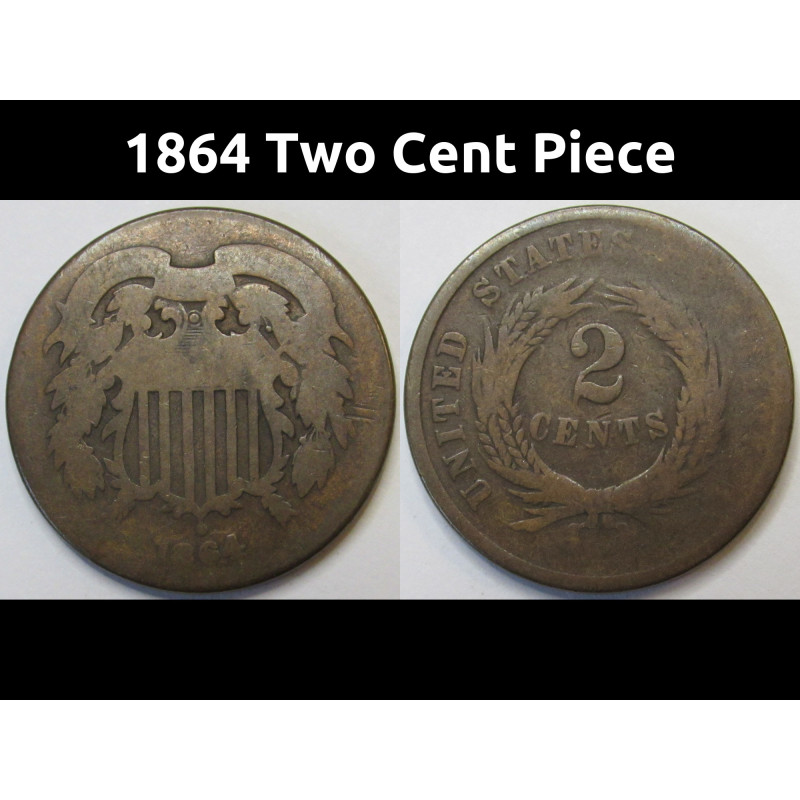 1864 Two Cent Pieceh - antique Civil War era American copper coin