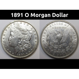 1891 O Morgan Dollar - antique New Orleans mint American silver dollar