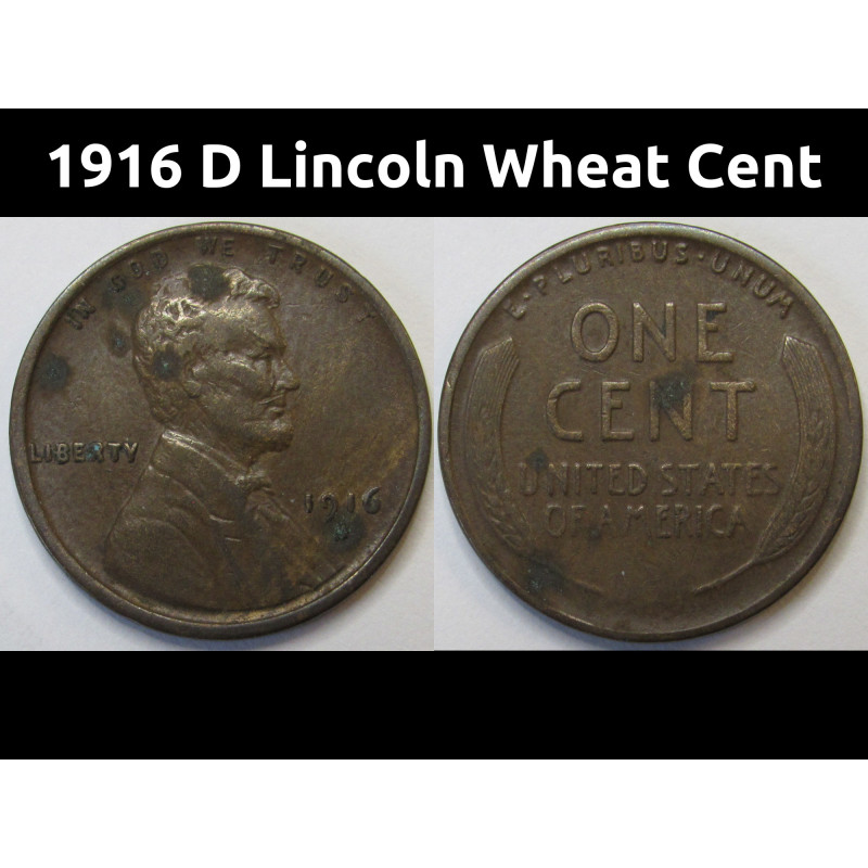 1916 D Lincoln Wheat Cent - Denver mintmark antique American wheat penny 1916 D Lincoln Wheat Cent - Denver mintmark antique American wheat penny