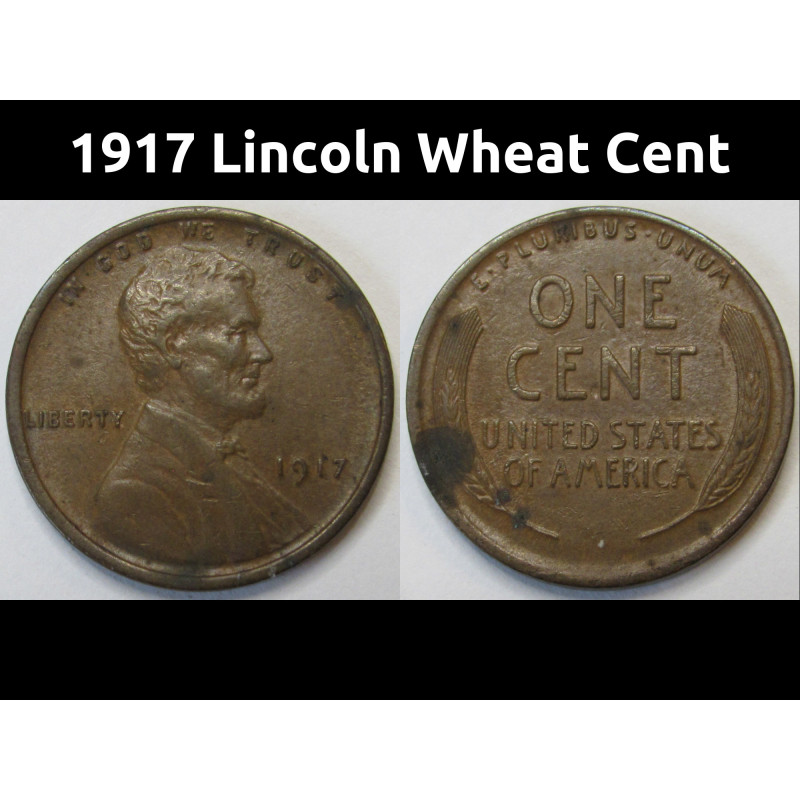 1917 Lincoln Wheat Cent - antique American wheat penny 1917 Lincoln Wheat Cent - antique American wheat penny