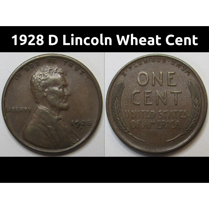 1928 D Lincoln Wheat Cent - antique better condition Denver mintmark wheat penny 1928 D Lincoln Wheat Cent - antique better condition Denver mintmark wheat penny