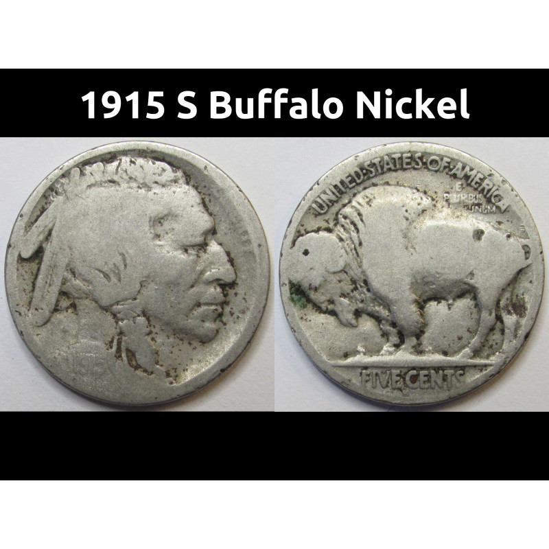 1915 S Buffalo Nickel - antique semi-key date San Francisco mintmark nickel