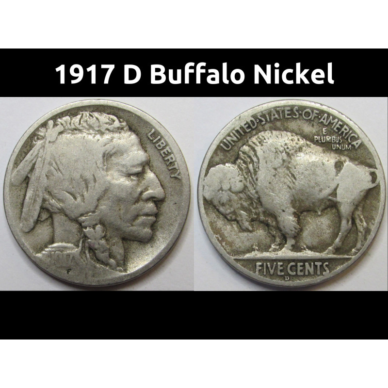 1917 D Buffalo Nickel - antique Denver mintmark American five cent coin