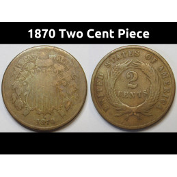 1870 Two Cent Piece - low mintage Reconstruction era copper coin