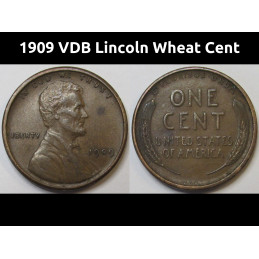 1909 VDB Lincoln Wheat Cent - antique first year of issue famous VDB penny