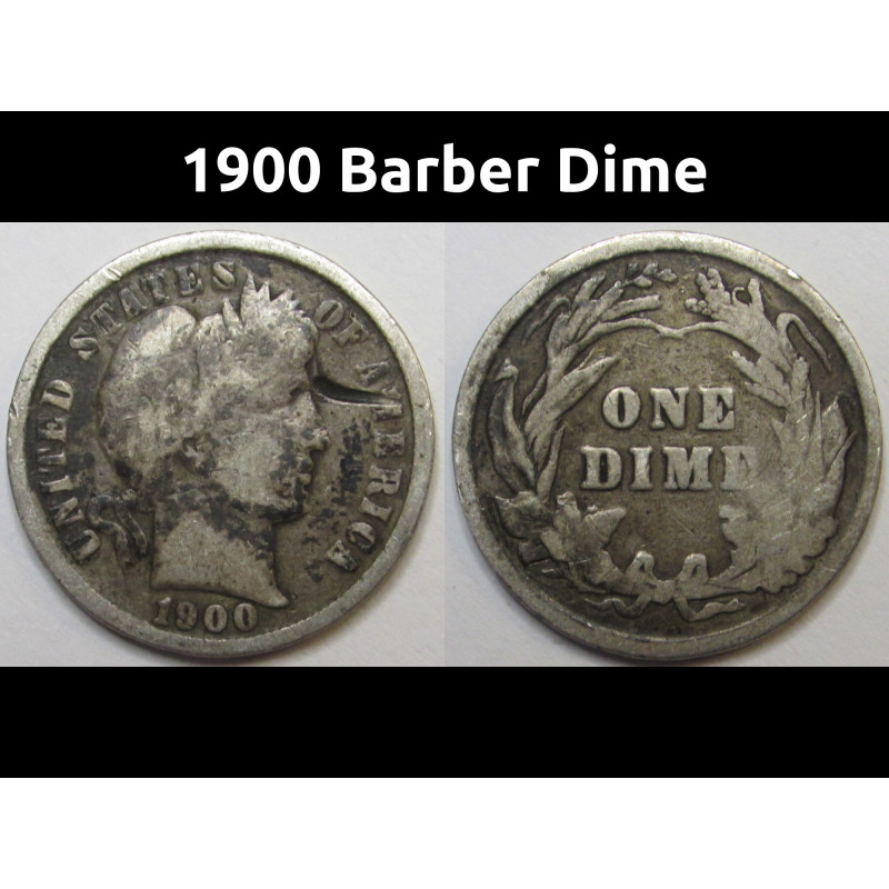 1900 Barber Dime - antique turn of the century American silver dime 1900 Barber Dime - antique turn of the century American silver dime