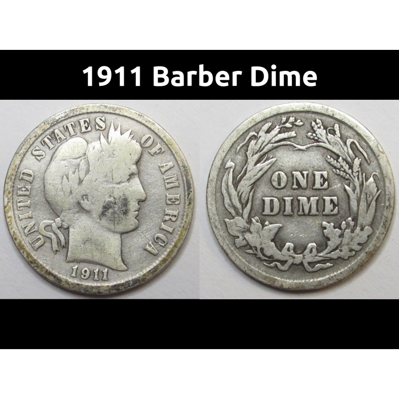 1911 Barber Dime - antique American silver dime 1911 Barber Dime - antique American silver dime