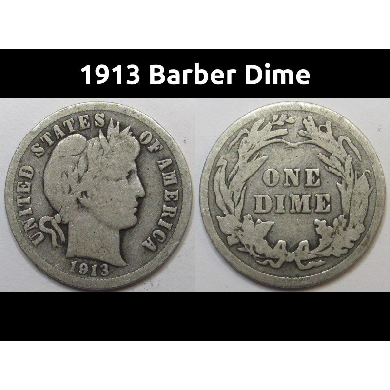 1913 Barber Dime - antique American silver dime