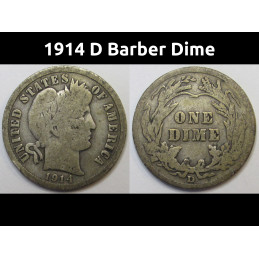 1914 D Barber Dime - antique Denver mintmark American silver dime