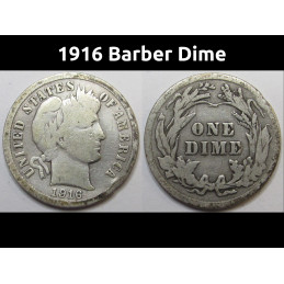 1916 Barber Dime - antique final year of issue American silver dime