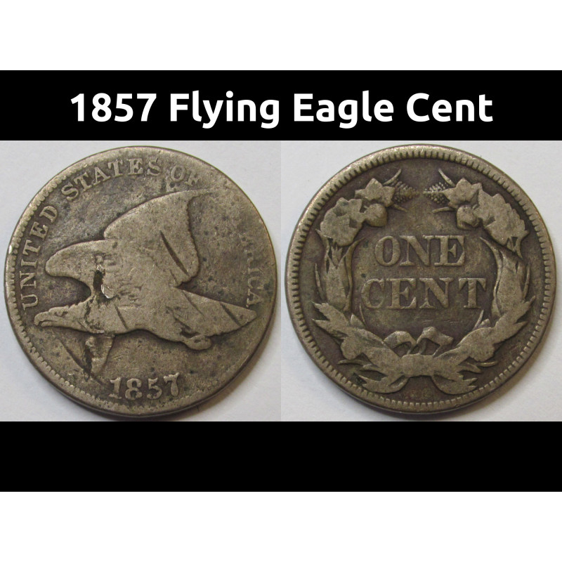 1857 Flying Eagle Cent - antique pre Civil War American small penny