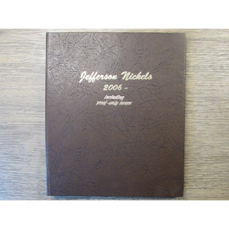 Dansco coin album for Jefferson Nickels - 2006 onwards with proof-only issues Dansco coin album for Jefferson Nickels - 2006 onwards with proof-only issues