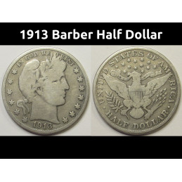 1913 Barber Half Dollar - antique low mintage American silver half dollar